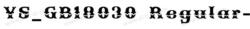 YS_GB18030 Regular字体转换 YS_GB18030 Regular字体转换